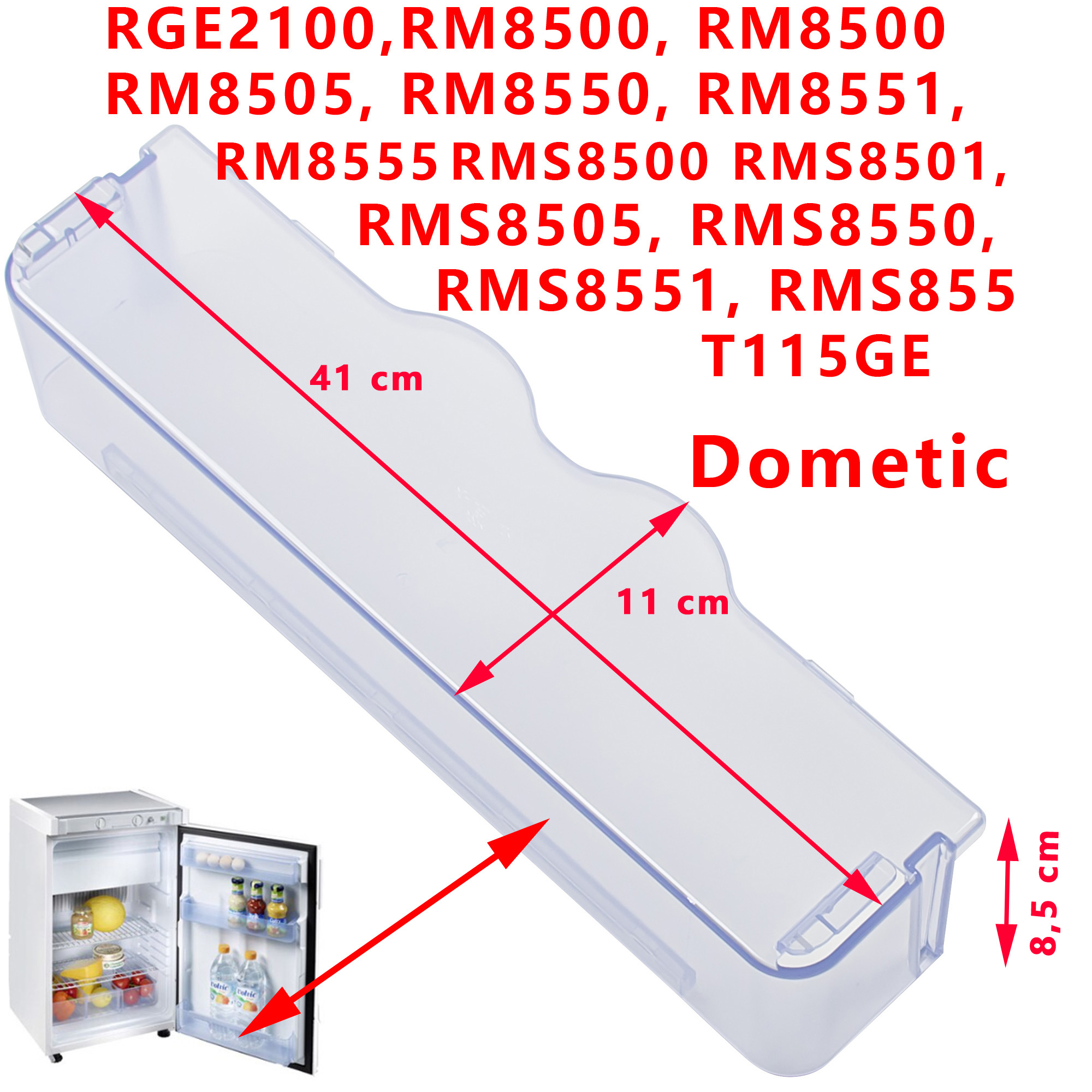 Un balconnet RGE2100, RM8500, RM8501, RM8505, RM8550, RM8551, RM8555 RMS8500, RMS8501, RMS8505, RMS8550, RMS8551, RMS8555, T115GE Dometic – Image 2