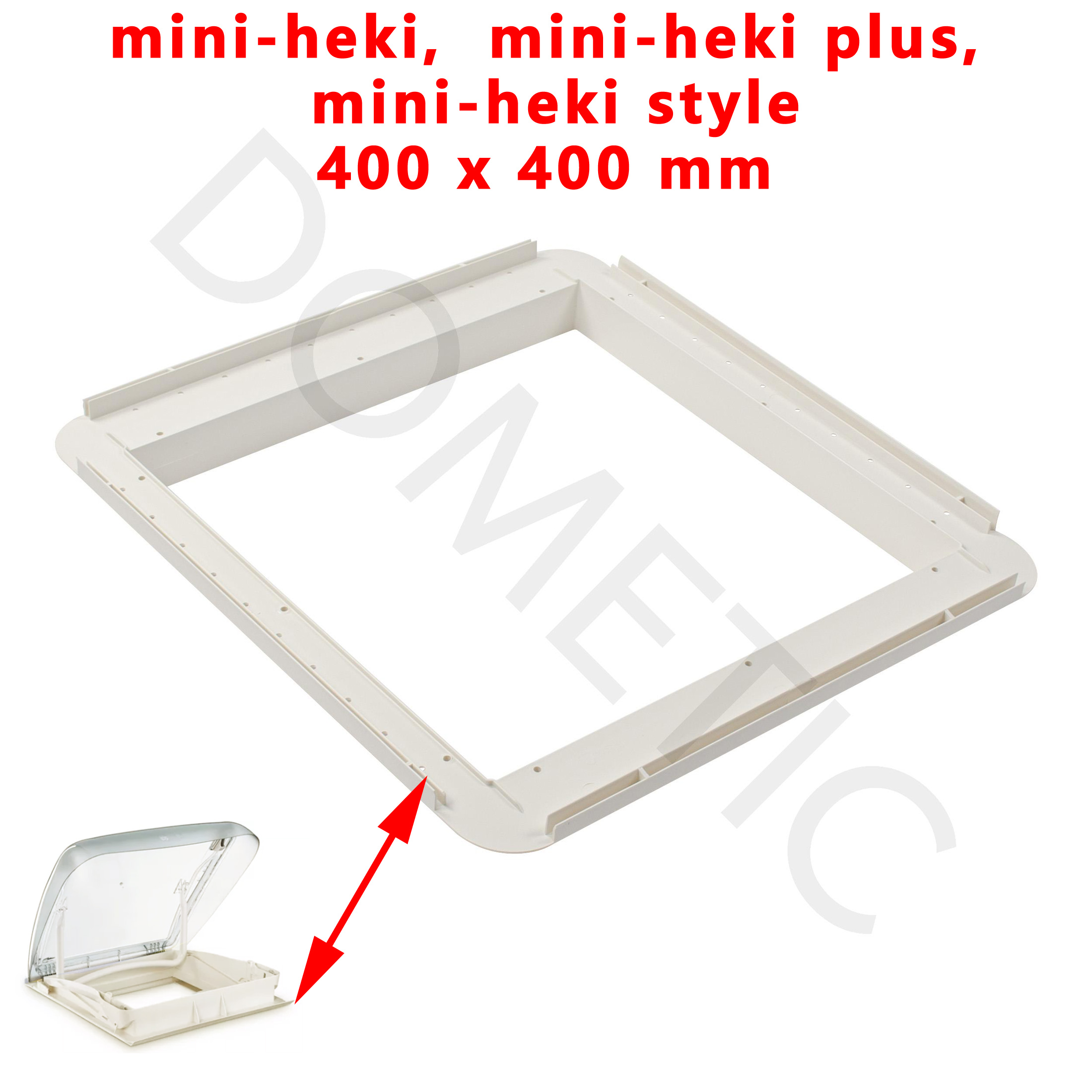 Cadre de fixation du lanterneau mini-heki, mini-heki plus, mini-heki style pour une épaisseur du toit 43-60 mm par Dometic